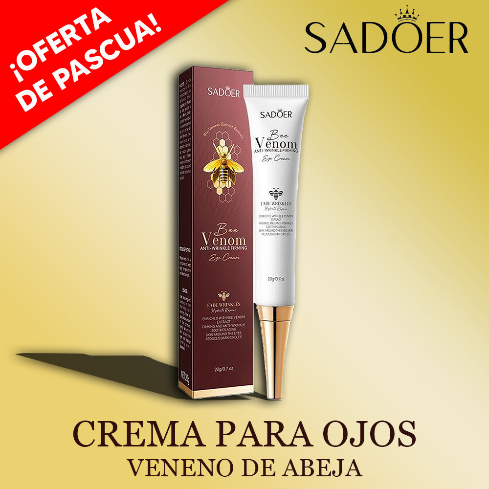Crema para Ojos Sadoer (Con Veneno de Abeja) - ¡40%OFF PROMOCIÓN LIMITADA + Envío Gratis!